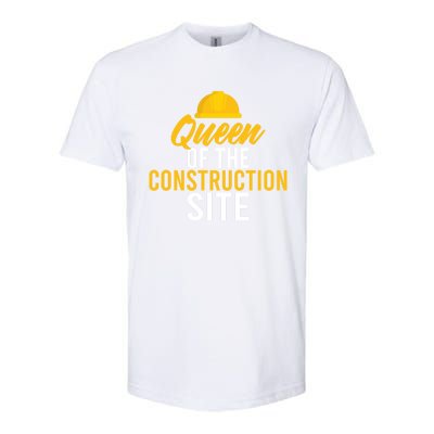 Queen Of The Construction Site Funny Construction Worker Gift Softstyle® CVC T-Shirt