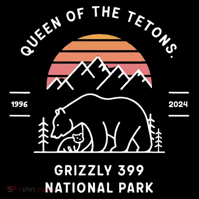 Queen Of The Tetons Grizzly 399 National Park 1996 2024 T-Shirt