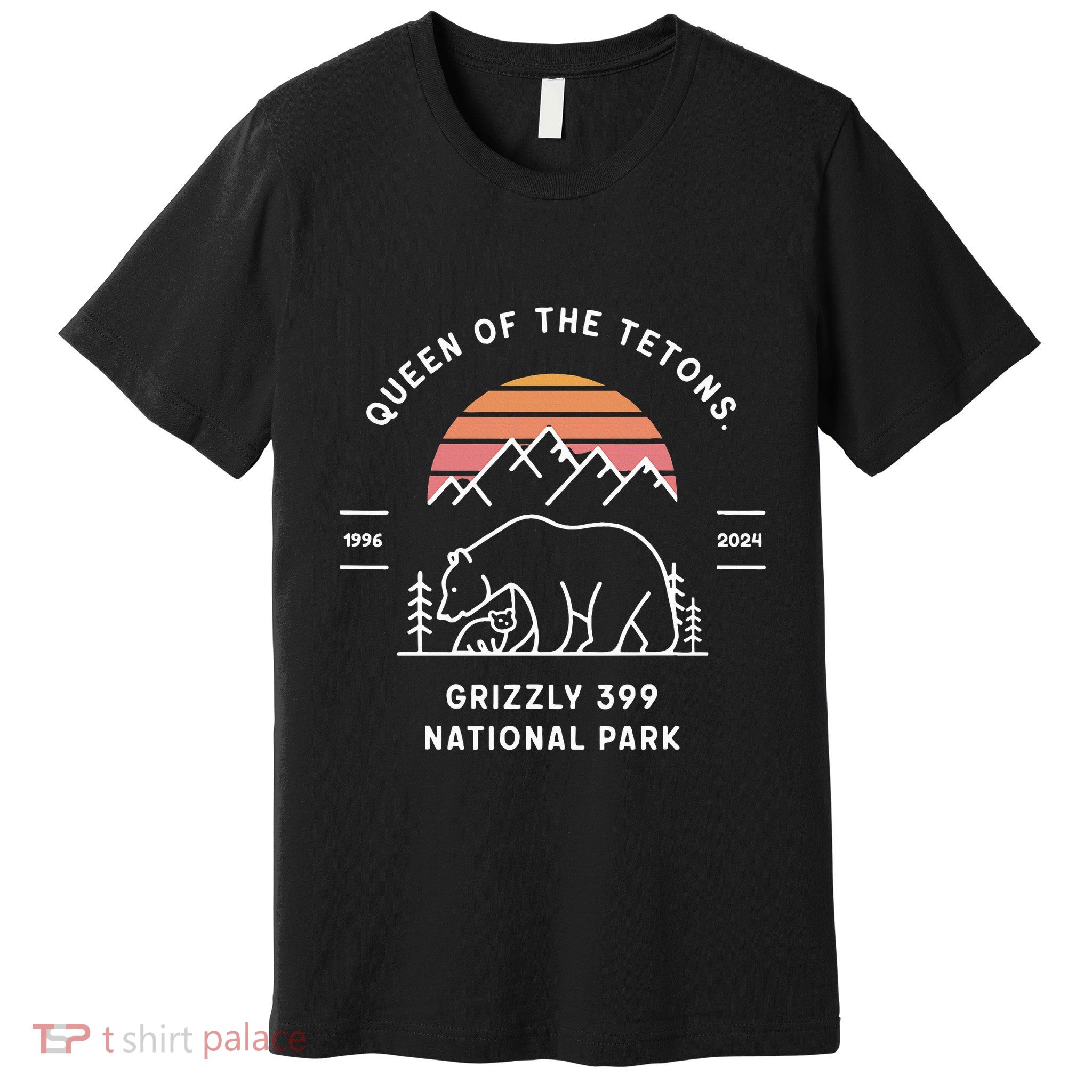 Queen Of The Tetons Grizzly 399 National Park 1996 2024 Premium T-Shirt