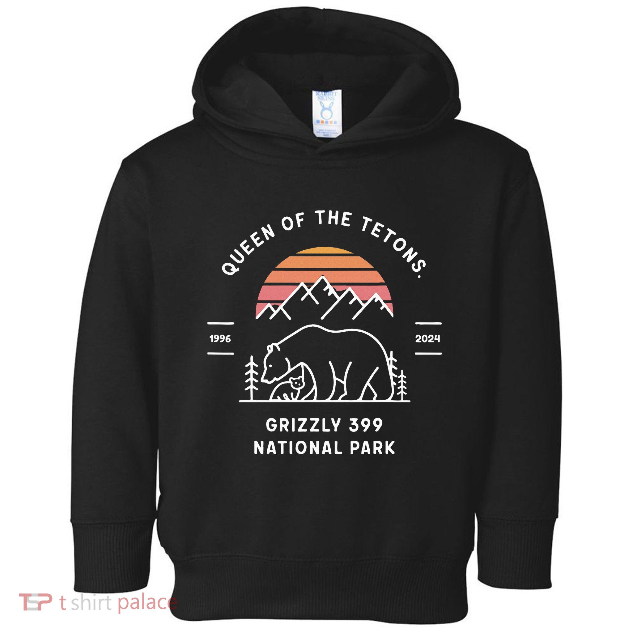 Queen Of The Tetons Grizzly 399 National Park 1996 2024 Toddler Hoodie