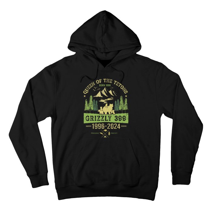 Queen Of The Tetons Grizzly 399 National Park 1996 2024 Hoodie