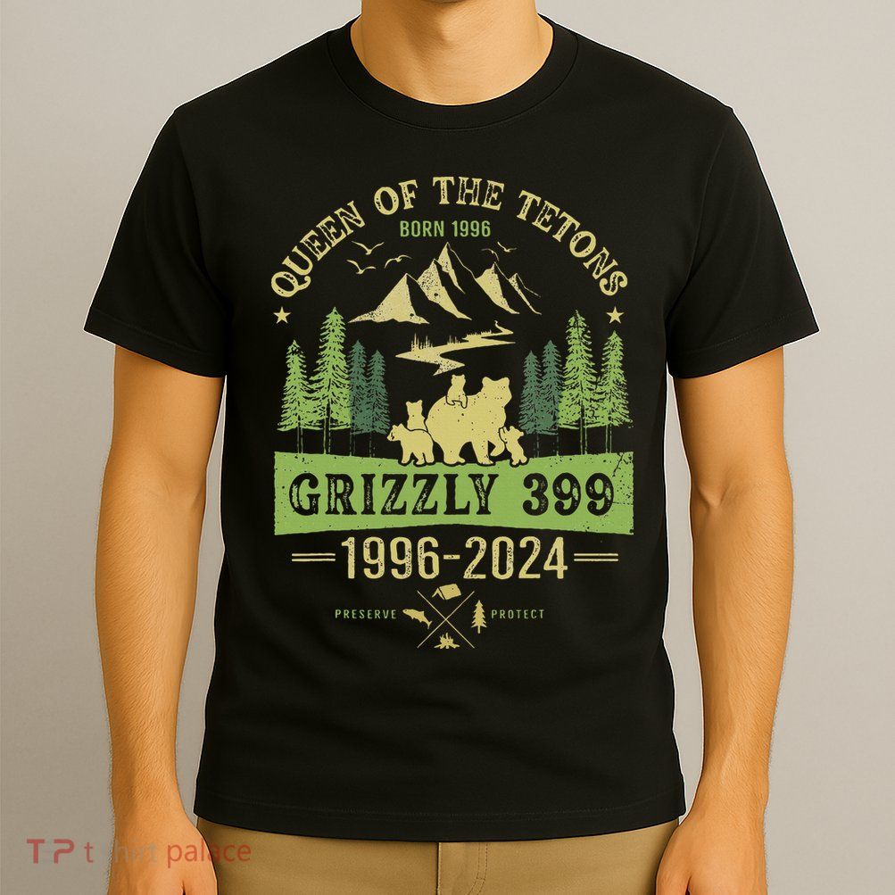 Queen Of The Tetons Grizzly 399 National Park 1996 2024 T-Shirt