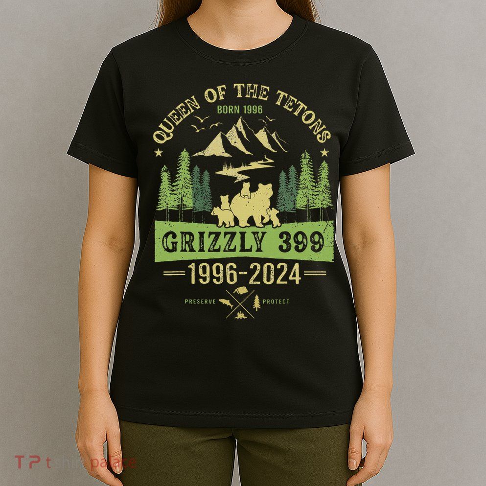 Queen Of The Tetons Grizzly 399 National Park 1996 2024 T-Shirt