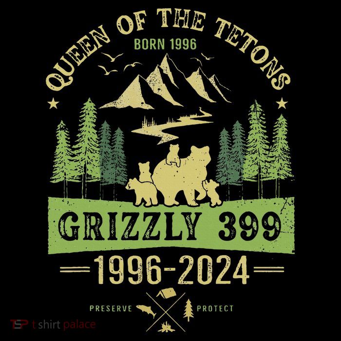 Queen Of The Tetons Grizzly 399 National Park 1996 2024 T-Shirt