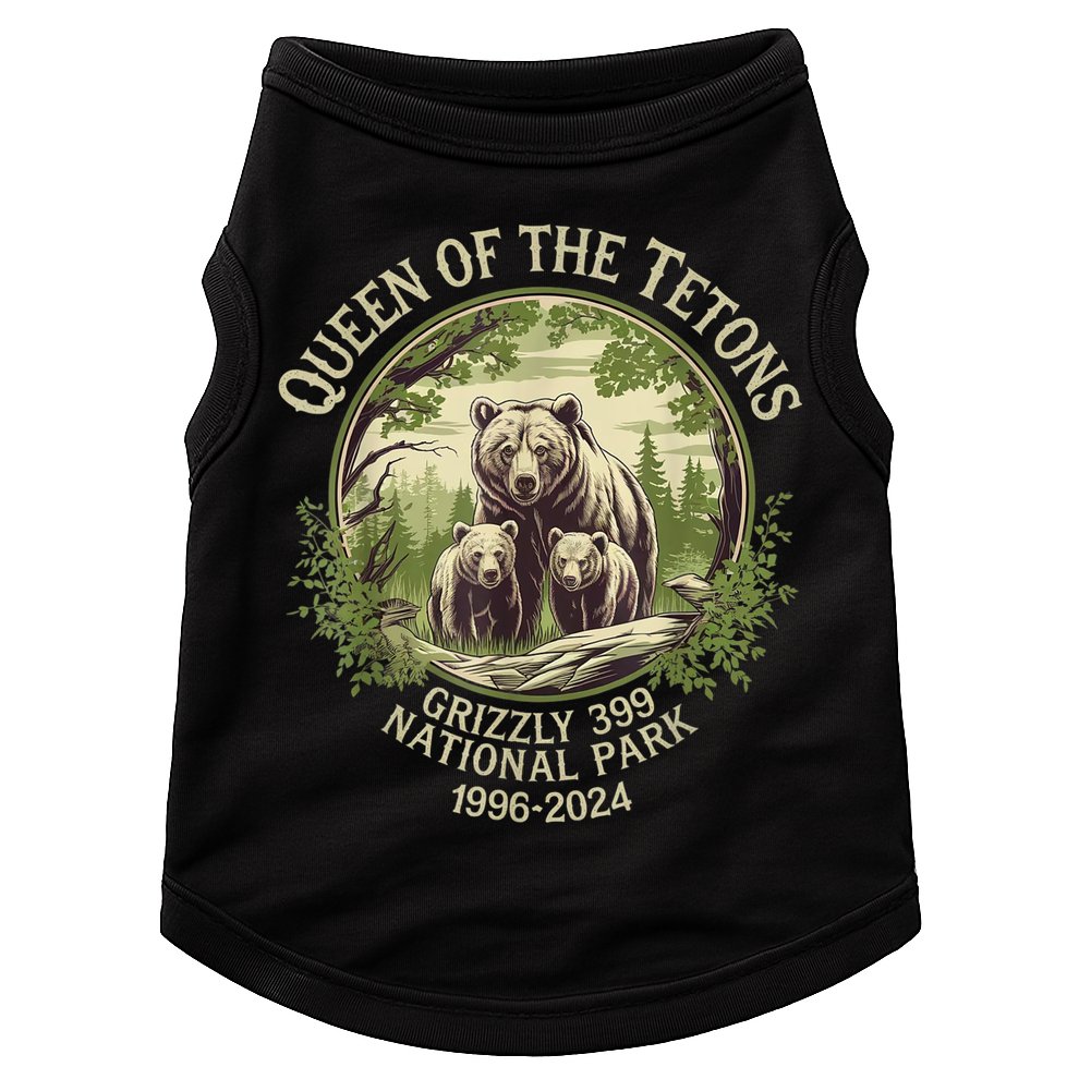 Queen Of The Tetons Grizzly 399 Wildlife Preserve 19962024 Doggie Tank