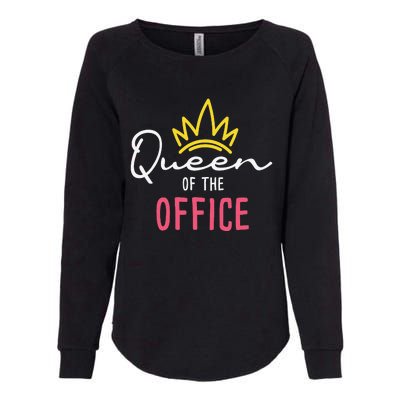 Queen Of The Office Admin Office Administrative Assistant Womens California Wash Sweatshirt