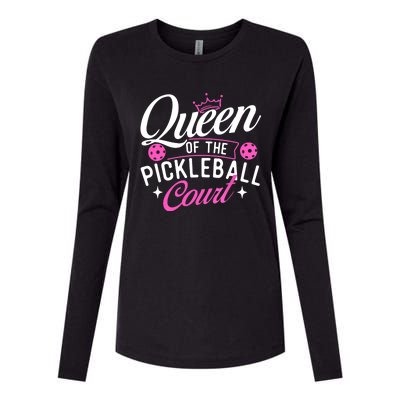 Queen Of The Pickleball Court Gift Ideas For Pickleball Fans Girl Womens Cotton Relaxed Long Sleeve T-Shirt