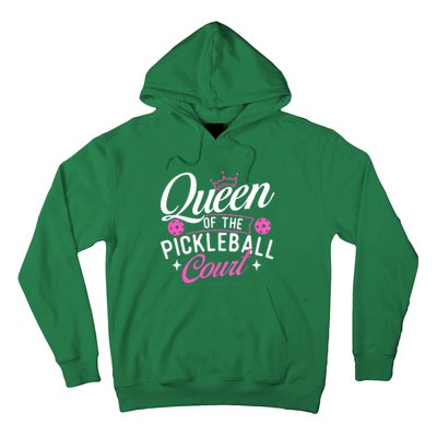 Queen Of The Pickleball Court Gift Ideas For Pickleball Fans Girl Hoodie