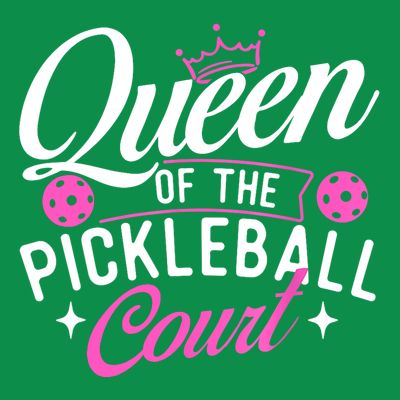 Queen Of The Pickleball Court Gift Ideas For Pickleball Fans Girl T-Shirt