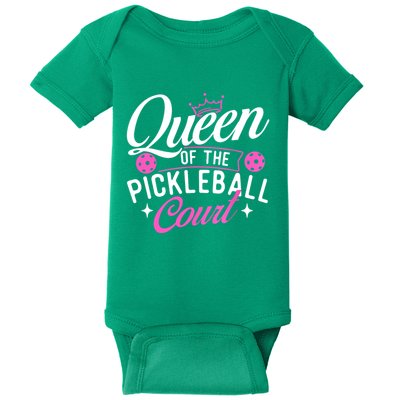 Queen Of The Pickleball Court Gift Ideas For Pickleball Fans Girl Baby Bodysuit