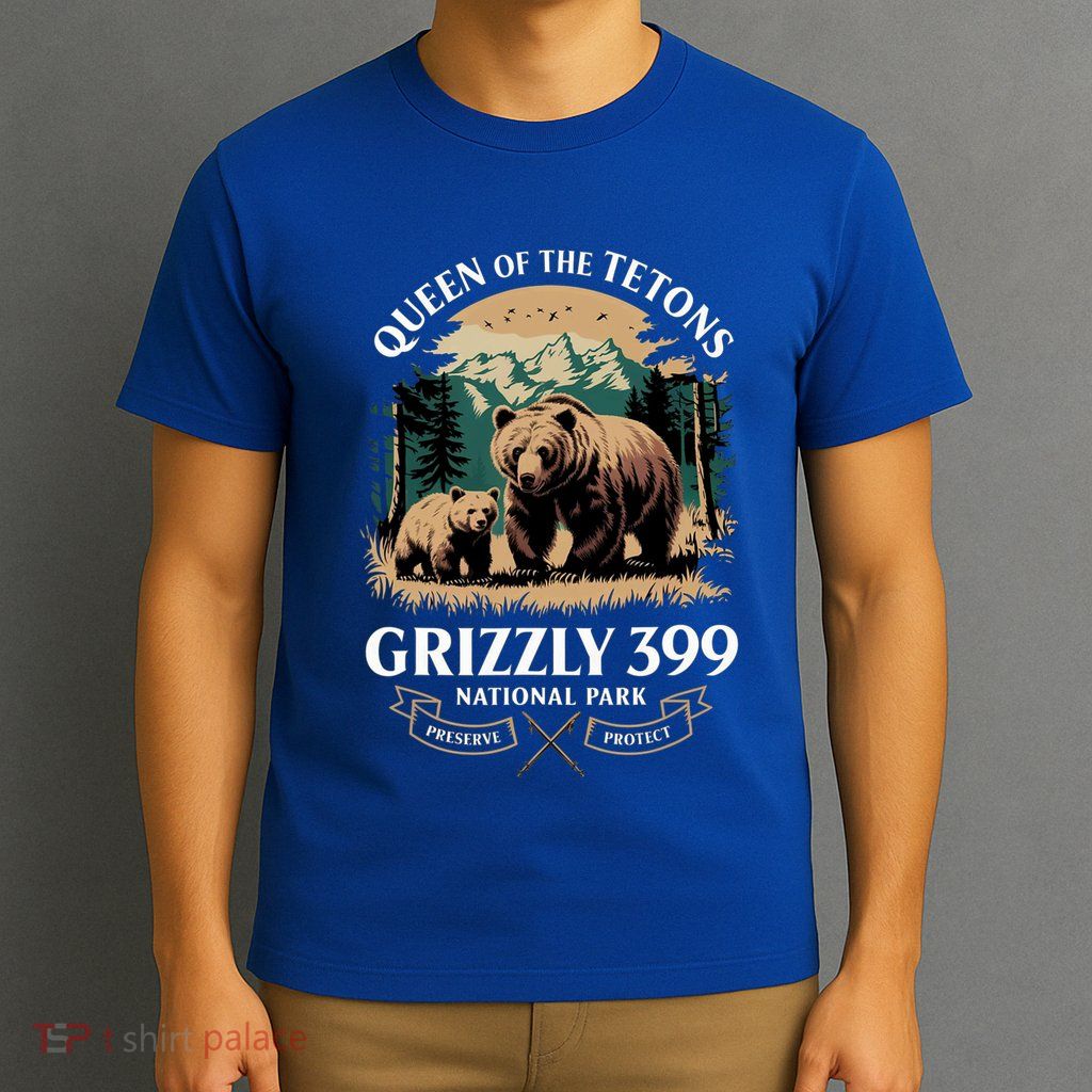 Queen Of The Tetons Grizzly 399 National Park Bear T-Shirt