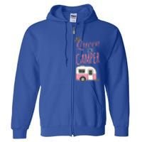 Queen Of The Camper Camping Mom Camp Outdoors Lover Funny Gift Full Zip Hoodie