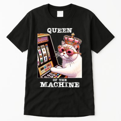 Queen Of The Slot Machine Casino Gambling Lover Tall T-Shirt