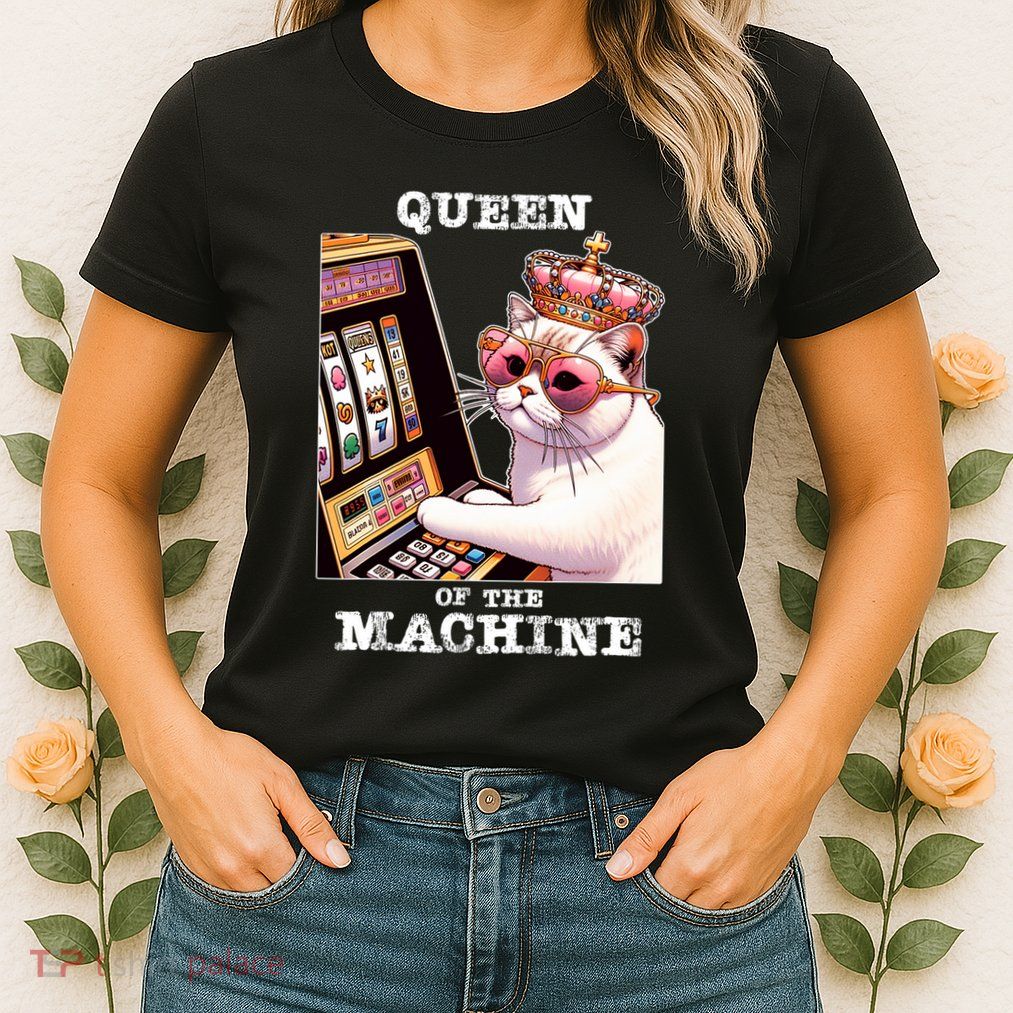 Queen Of The Slot Machine Casino Gambling Lover Womens T-Shirt