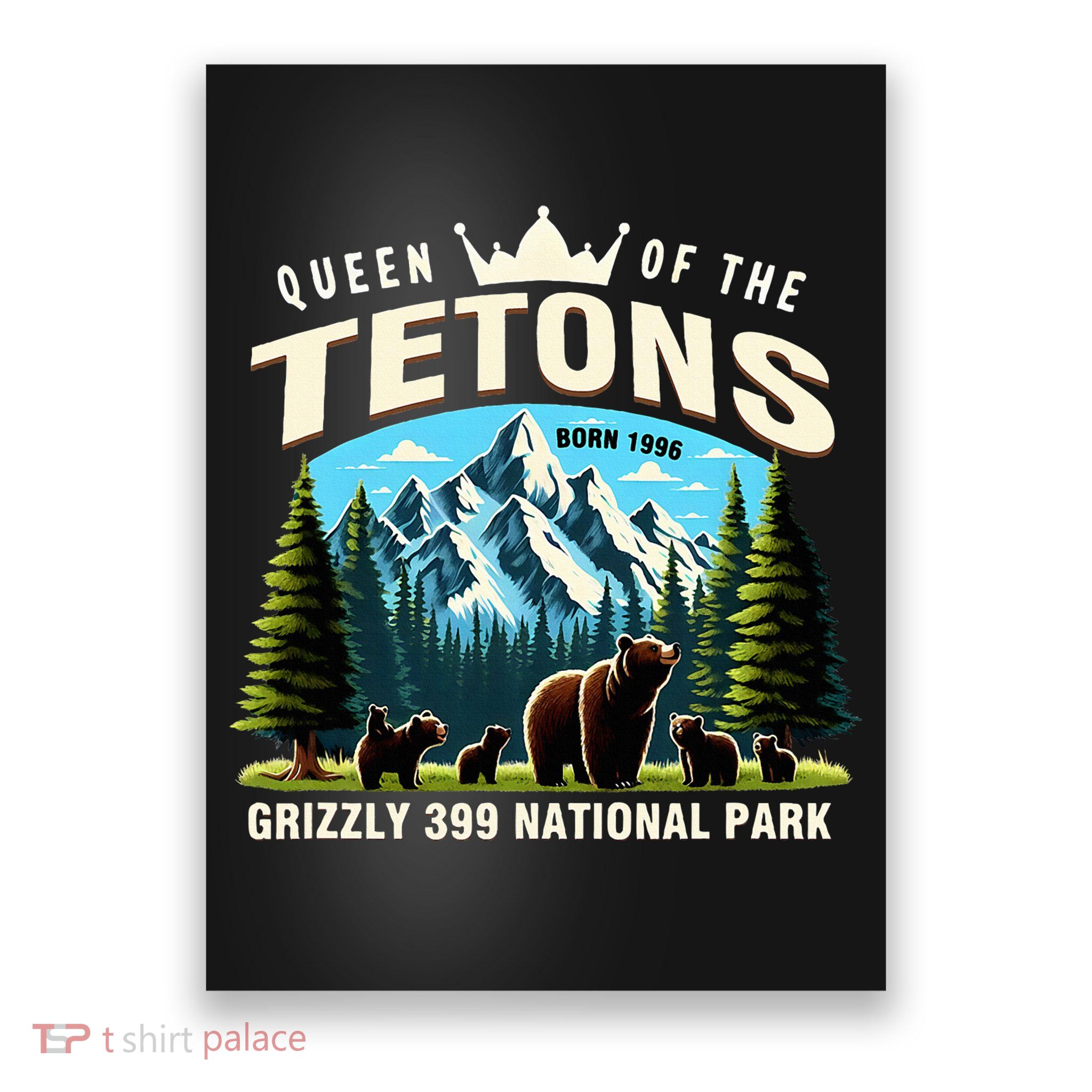 Queen Of The Tetons Grizzly 399 National Park Bear Lover Poster