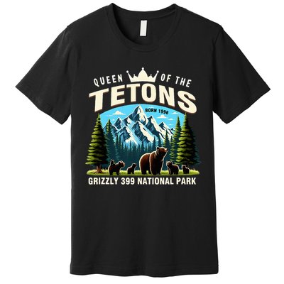 Queen Of The Tetons Grizzly 399 National Park Bear Lover Premium T-Shirt