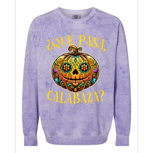 Que Pasa Calabaza Spanish Teacher Mexican Halloween Colorblast Crewneck Sweatshirt