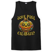 Que Pasa Calabaza Spanish Teacher Mexican Halloween PosiCharge Competitor Tank