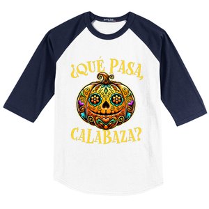 Que Pasa Calabaza Spanish Teacher Mexican Halloween Baseball Sleeve Shirt