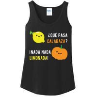 Que Pasa Calabaza Nada Nada Limonada Spanish Gift Ladies Essential Tank