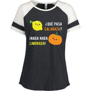 Que Pasa Calabaza Nada Nada Limonada Spanish Gift Enza Ladies Jersey Colorblock Tee