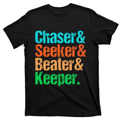 Quadball Positions Chaser Seeker Beater Keeper T-Shirt