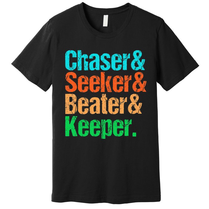 Quadball Positions Chaser Seeker Beater Keeper Premium T-Shirt