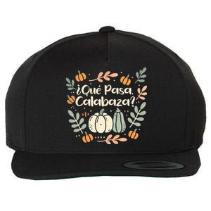 Que Pasa Calabaza Halloween Spanish Teacher Wool Snapback Cap