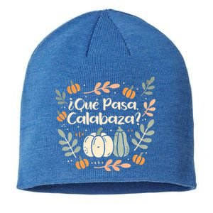 Que Pasa Calabaza Halloween Spanish Teacher Sustainable Beanie