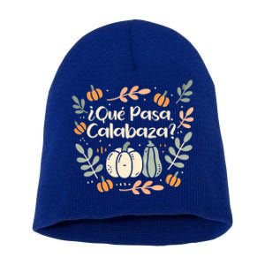 Que Pasa Calabaza Halloween Spanish Teacher Short Acrylic Beanie