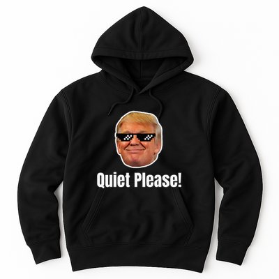 Quiet Please Donald Trump & Kamala Harris Debate Funny Meme Hoodie