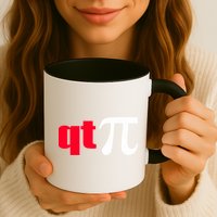 Qt Pi Funny Pi Math Nerdy Geek Humor Pi Day Cool Humor Great Gift Mug