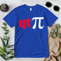 Qt Pi Funny Pi Math Nerdy Geek Humor Pi Day Cool Humor Great Gift Premium T-Shirt