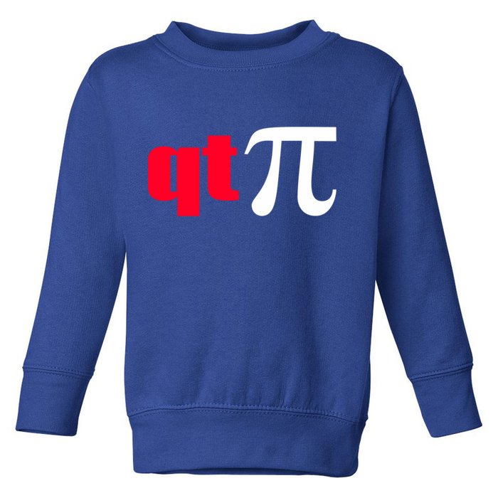 Qt Pi Funny Pi Math Nerdy Geek Humor Pi Day Cool Humor Great Gift Toddler Sweatshirt