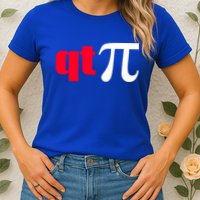 Qt Pi Funny Pi Math Nerdy Geek Humor Pi Day Cool Humor Great Gift Womens T-Shirt