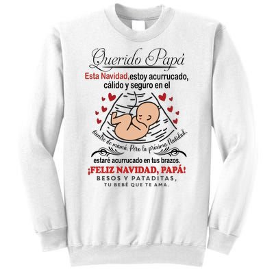 Querido PapáEsta Navidad Estoy Acurrucado Sweatshirt