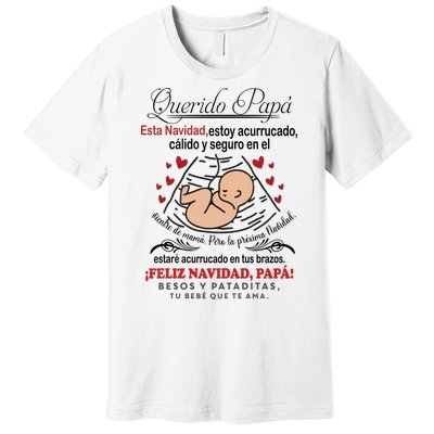 Querido PapáEsta Navidad Estoy Acurrucado Premium T-Shirt