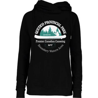 Quetico Provincial Park Ontario Canoe Camping Womens Funnel Neck Pullover Hood