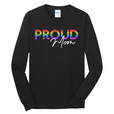 Queer Pride Proud Mom Rainbow Equality Pride Month LGBT Tall Long Sleeve T-Shirt