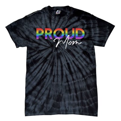 Queer Pride Proud Mom Rainbow Equality Pride Month LGBT Tie-Dye T-Shirt