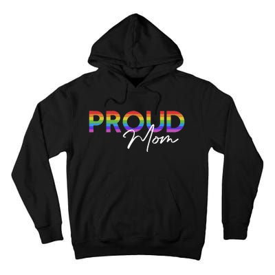 Queer Pride Proud Mom Rainbow Equality Pride Month LGBT Tall Hoodie