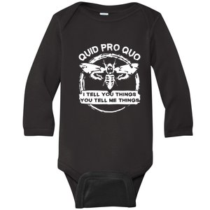 Quid Pro Quo I Tell You Things You Tell Me Things Baby Long Sleeve Bodysuit