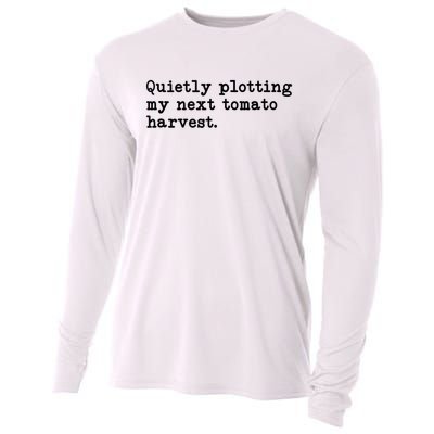 Quietly Plotting Tomato Harvest Funny Saying Quote Cooling Performance Long Sleeve Crew