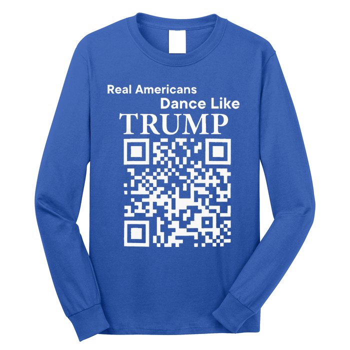 Qr President Trump 4547 Dancing Dance Moves Maga Long Sleeve Shirt