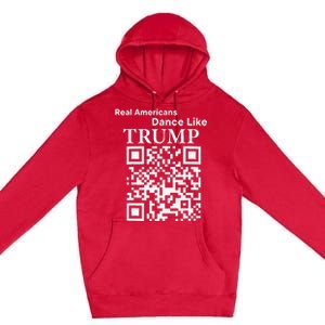 Qr President Trump 4547 Dancing Dance Moves Maga Premium Pullover Hoodie