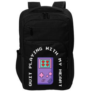 Quit Playing With My Heart Retro Video Game Impact Tech Backpack