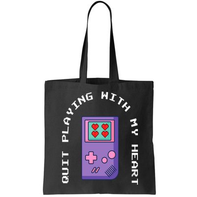 Quit Playing With My Heart Retro Video Game Bag