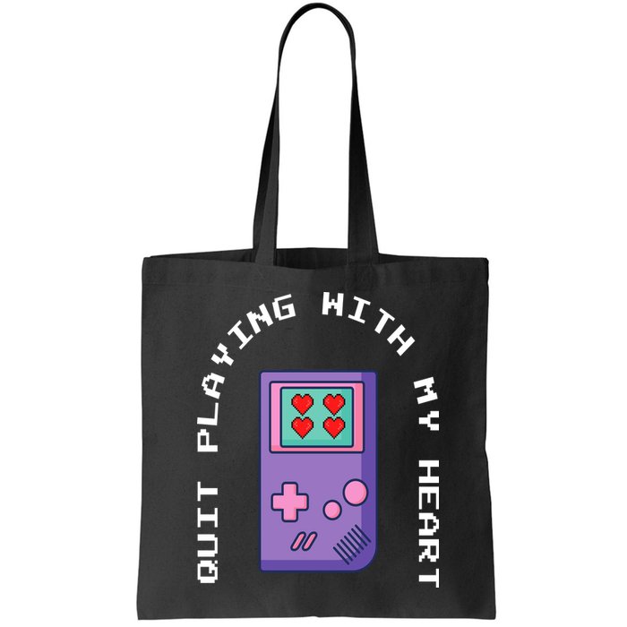 Quit Playing With My Heart Retro Video Game Bag