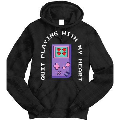 Quit Playing With My Heart Retro Video Game Tie Dye Hoodie