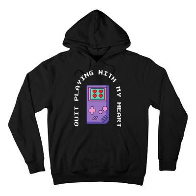 Quit Playing With My Heart Retro Video Game Tall Hoodie